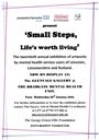Small Steps - Life's worth living